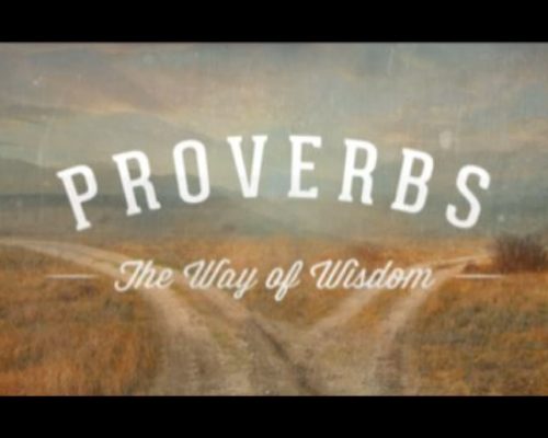 Proverbs 10-14 Jesus is the Way