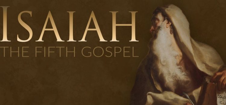 Isaiah 01-04 Introduction to the Gospel Prophet