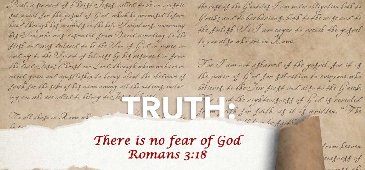 Romans 03:09-18 The Fear of the Lord