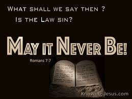 Romans 7:7-9 Sin and the Law